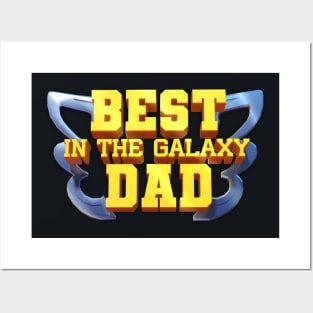 Best dad in the galaxy Posters and Art